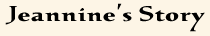 Jeannine’s Story